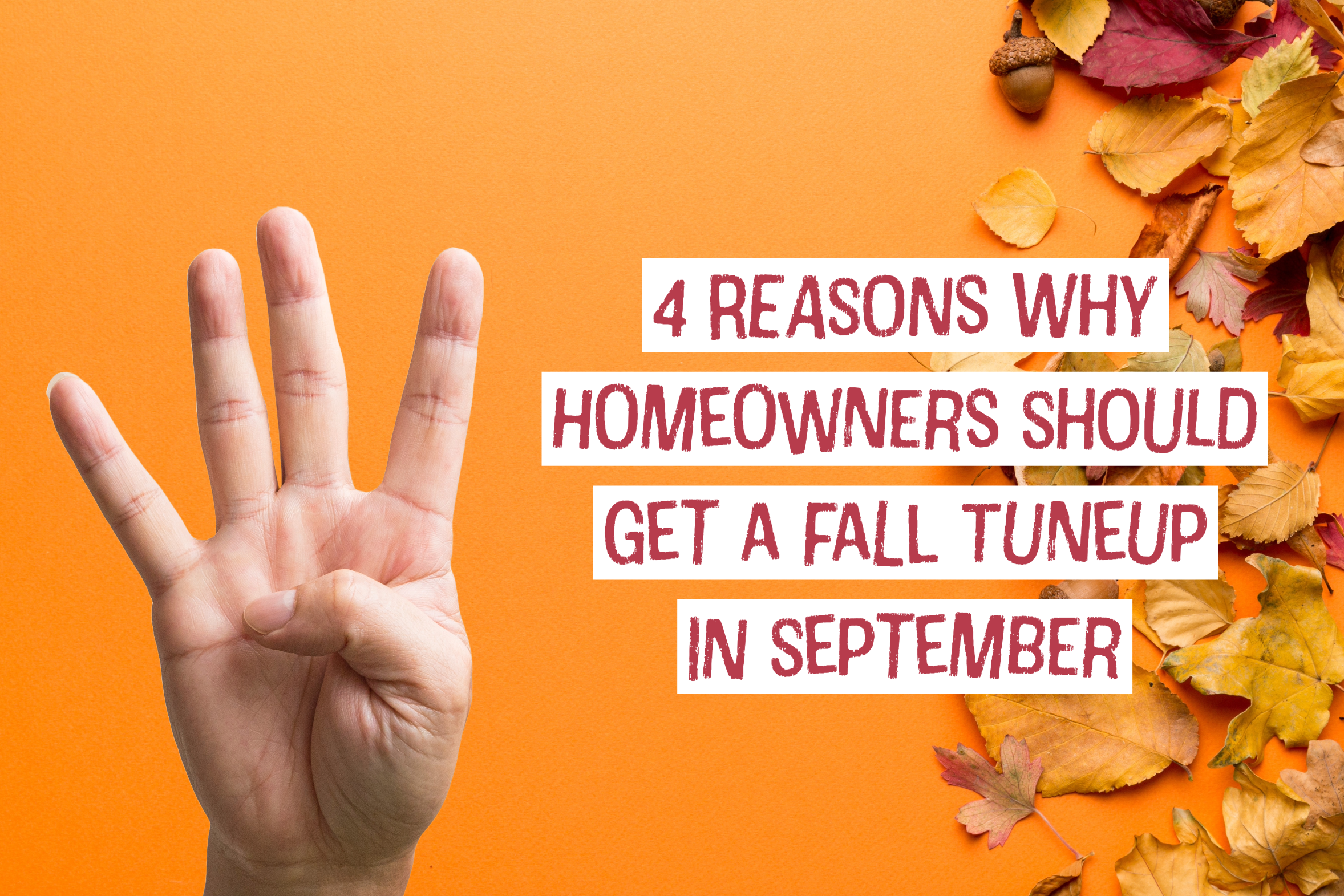 4 Reasons Why Cincinnati, Ohio Homeowners Should Get a Fall Tune-up in September